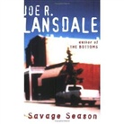 Joe R. Lansdale - Savage Season