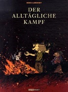 Manu Larcenet - Der alltägliche Kampf. Bd.4