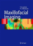 Tore A. Larheim, P.-L. Westesson - Maxillofacial Imaging