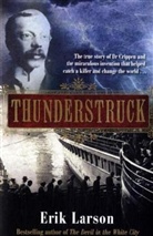 Erik Larson - Thunderstruck