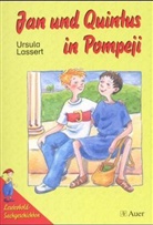 Ursula Lassert - Jan und Quintus in Pompeji