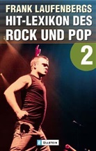 Frank Laufenberg, Ingrid Laufenberg - Frank Laufenbergs Hit-Lexikon des Rock und Pop. Tl.2