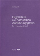 Jon Laukvik - Orgelschule zur historischen Aufführungspraxis - 1: Orgelschule zur historischen Aufführungspraxis, 3 Teile