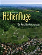 Gerhard Launer - Höhenflüge