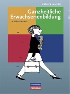Esther Lauper - Ganzheitliche Erwachsenenbildung in der Praxis