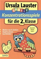 Ursula Lauster - Konzentrationsspiele für die 2. Klasse