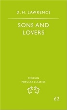 D.H. Lawrence, David H. Lawrence, David Herbert Lawrence - Sons and Lovers