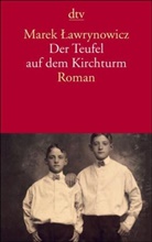 Marek Lawrynowicz - Der Teufel auf dem Kirchturm