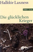Halldor Laxness, Halldór Laxness - Die glücklichen Krieger