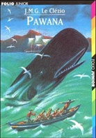 J. M. G. Le Clézio, Jean-Marie G. Le Clézio, Jean-Marie Gustave Le Clézio - Pawana