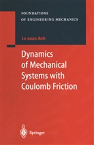 Le Xuan Anh, Le Xuan Anh - Dynamics of Mechanical Systems with Coulomb Friction