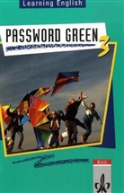 Learning English, Password Green, Ausgabe für Nordrhein-Westfalen, Hessen, Rheinland-Pfalz, Berlin, - Tl.3: Schülerbuch, Klasse 7