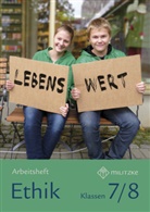 Christine Grünberg, Eveline Luutz, Eveline Luutz, Donat Schmidt - Lebenswert, Ethik Ausgabe Sachsen: Lebenswert Klassen 7/8