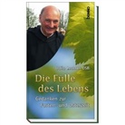 Odilo Lechner - Die Fülle des Lebens