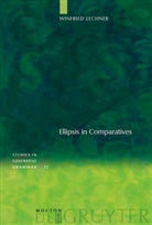 Winfried Lechner - Ellipsis in Comparatives