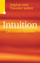 Ang Lee Seifert, Theodor Seifert - Intuition