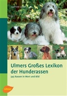 Gabriele Lehari - Ulmers großes Lexikon der Hunderassen