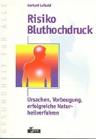 Gerhard Leibold - Risiko Bluthochdruck