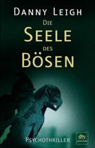 Danny Leigh - Die Seele des Bösen