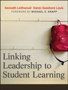 Leithwood, K Leithwood, Kennet Leithwood, Kenneth Leithwood, Kenneth A. Leithwood, Kenneth A. Seashore Leithwood... - Linking Leadership to Student Learning
