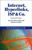 Andreas Leclaire, Jan T. Lelley - Internet, Hyperlinks, ISP & Co.