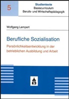 Wolfgang Lempert - Berufliche Sozialisation