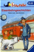 Fabian Lenk, Jörg Hartmann - Eisenbahngeschichten