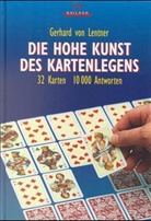 Gerhard von Lentner - Die hohe Kunst des Kartenlegens