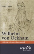 Volker Leppin - Wilhelm von Ockham