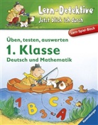 Thomas Grandy - Lern-Detektive - Jetzt blick ich durch: Üben, testen, auswerten 1. Klasse