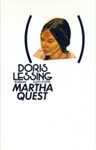 Doris Lessing - Martha Quest