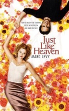 Marc Levy - Just Like Heaven