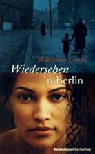Waldtraut Lewin - Wiedersehen in Berlin