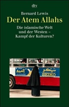Bernard Lewis - Der Atem Allahs