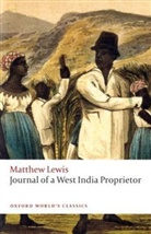 Matthew Lewis, Matthew Gr. Lewis - Journal of a West India Proprietor