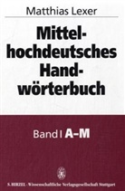 Matthias Lexer - Mittelhochdeutsches Handwörterbuch, in 3 Bdn.