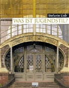 Stefanie Lieb - Was ist Jugendstil?