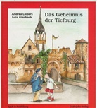 Andrea Liebers - Das Geheimnis der Tiefburg
