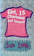 Sue Limb - Girl, 15, Charming but Insane