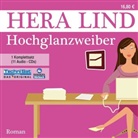 Hera Lind, Katinka Springborn - Hochglanzweiber, 11 Audio-CDs (Audio book)