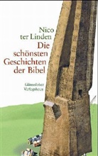 Nico ter Linden - Die schönsten Geschichten der Bibel