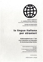La lingua italiana per stranieri, corso elementare ed intermedio: Ergänzungsband für deutschsprachige Schüler. Tl.1