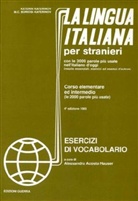 La lingua italiana per stranieri, corso elementare ed intermedio: Esercizi di Vocabolario