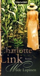 Charlotte Link - Wilde Lupinen
