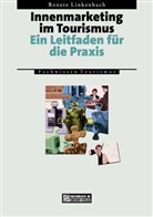 Renate Linkenbach - Innenmarketing im Tourismus