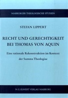 Stefan Lippert - Recht und Gerechtigkeit bei Thomas von Aquin