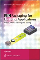 Liu, J. Liu, S. Liu, Shen Liu, Shen (Huazhong University of Science and Tech Liu, Shen (Huazhong University of Science and Technology Liu... - Led Packaging for Lighting Applications