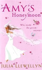Julia Llewellyn - Amy's Honeymoon