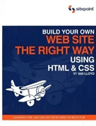 Ian Lloyd - Build Your First Website the Right Way using HTML & CSS
