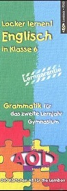 Locker lernen! Englisch, Lernblock: Grammatik für das zweite Lernjahr Gymnasium